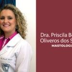 Priscila mastologista