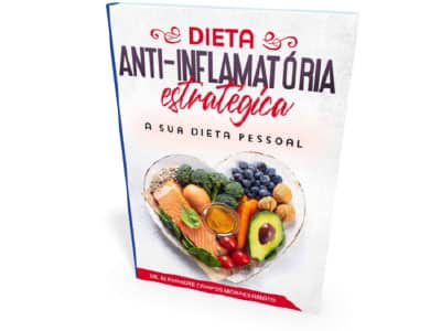 Dieta anti-inflamatória estratégica